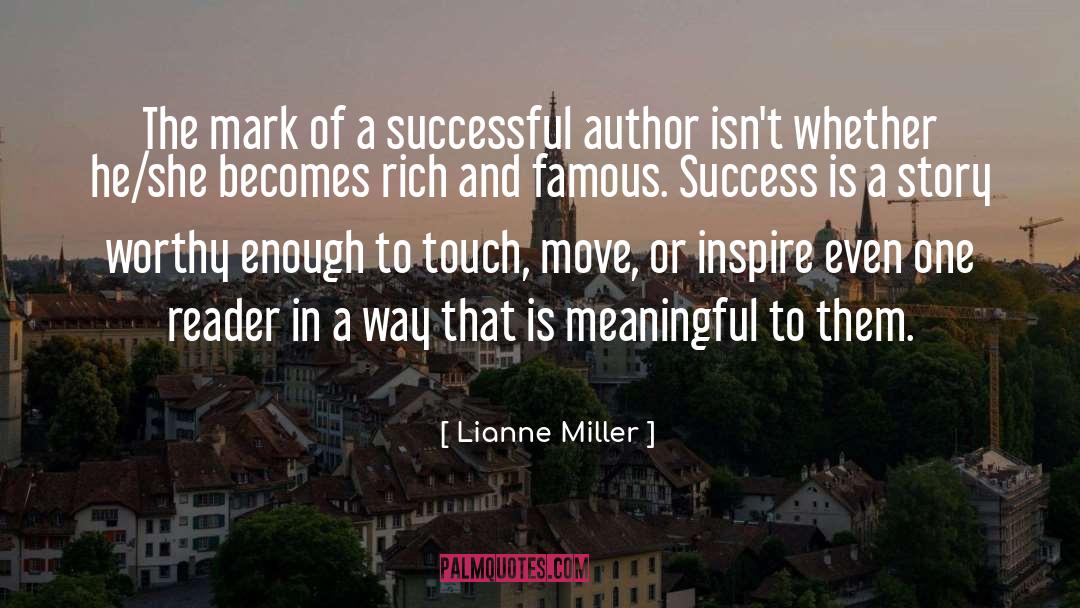 Author quotes by Lianne Miller