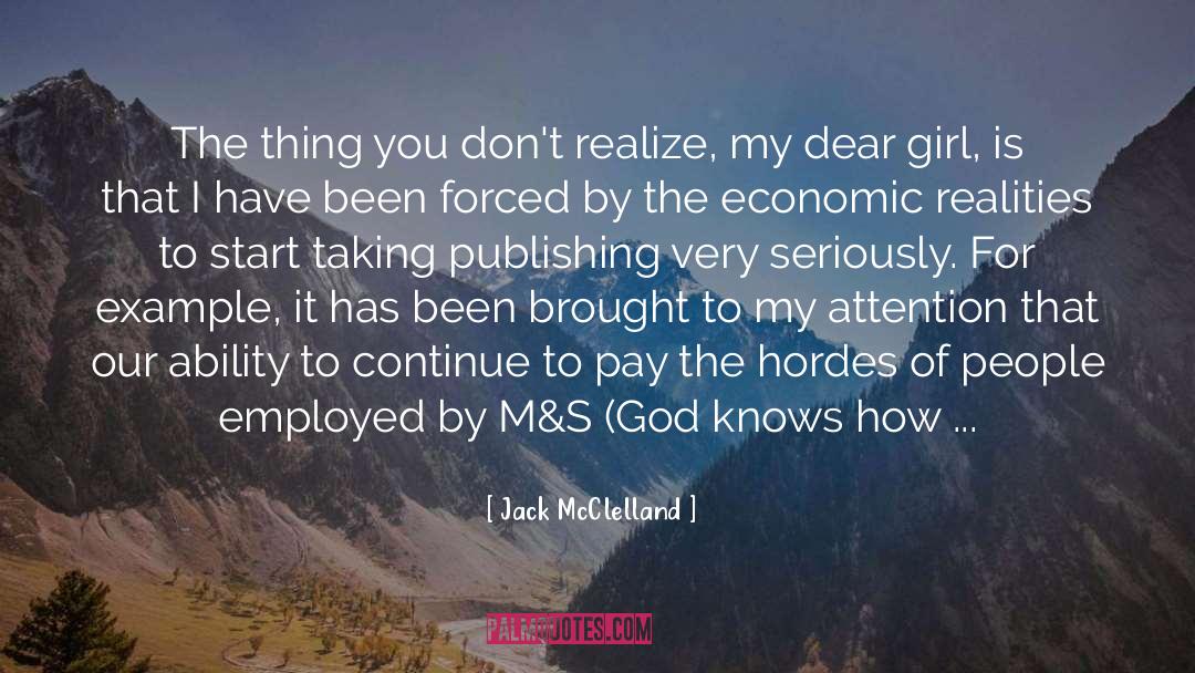 Author S Book Dedication quotes by Jack McClelland