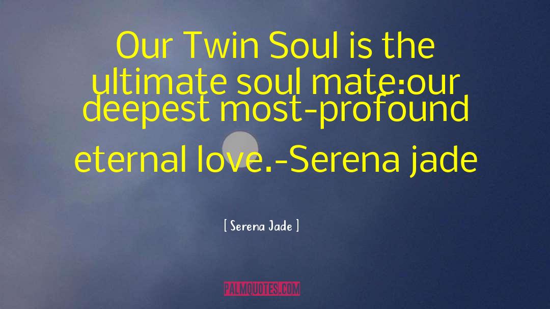 Author Serena Jade quotes by Serena Jade