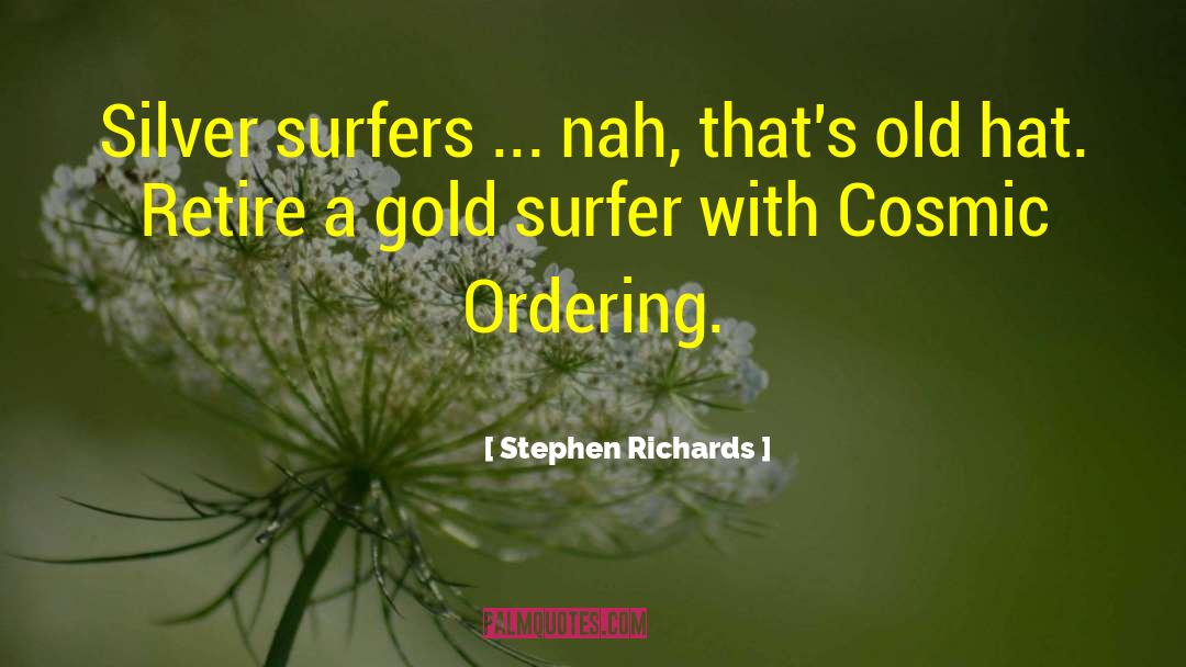 Author Stephen Richards quotes by Stephen Richards