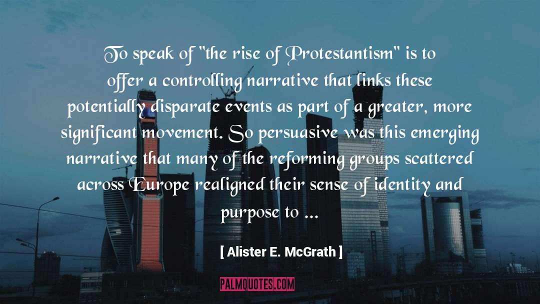 Authorial Identity quotes by Alister E. McGrath