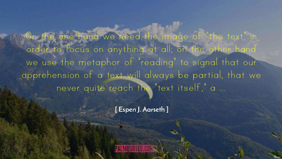 Authorial Intent quotes by Espen J. Aarseth