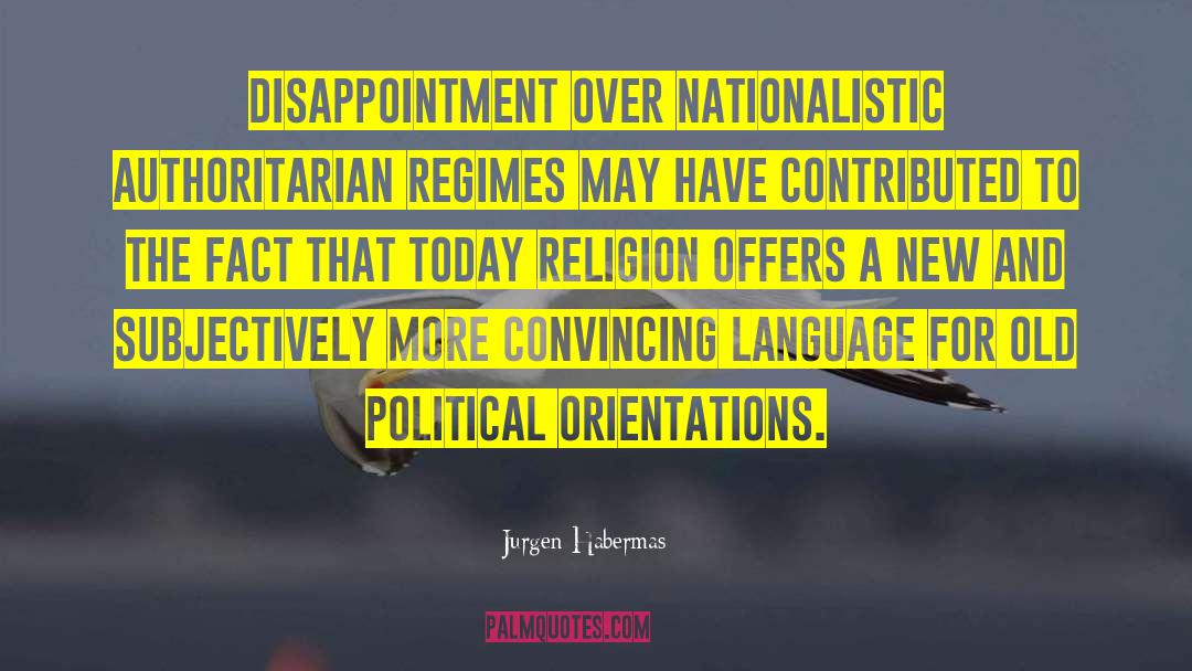 Authoritarian Government quotes by Jurgen Habermas