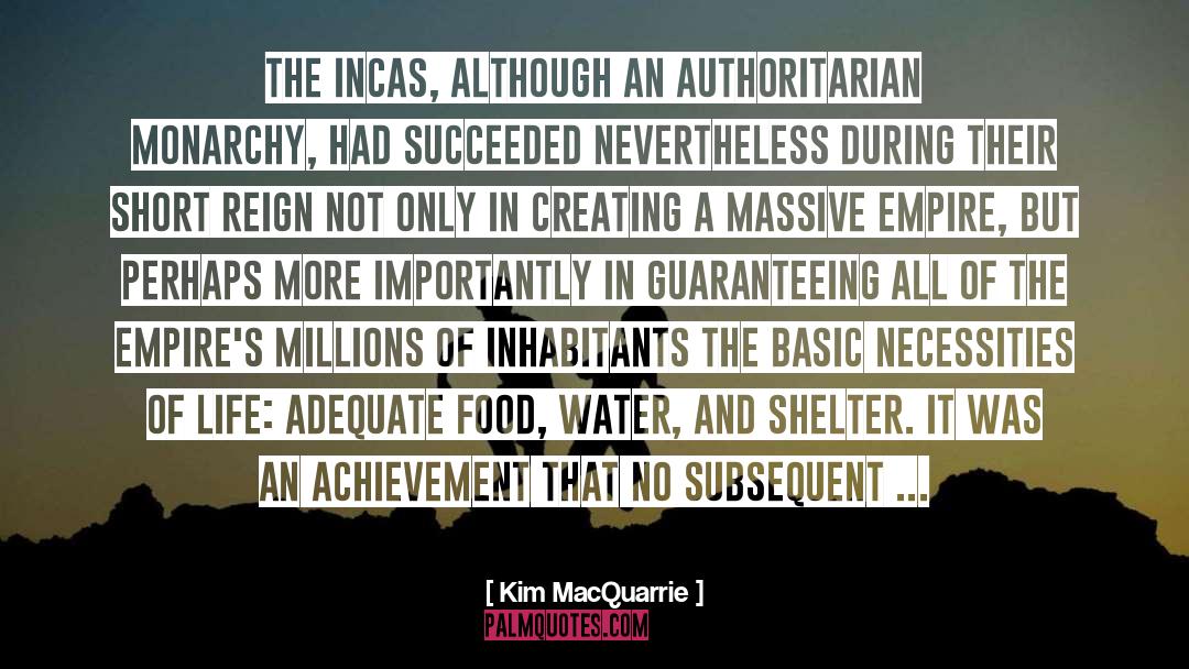 Authoritarian quotes by Kim MacQuarrie