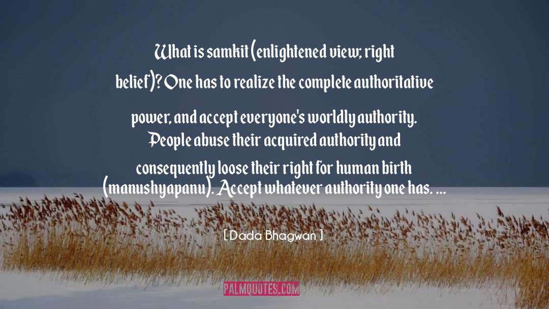 Authoritative quotes by Dada Bhagwan