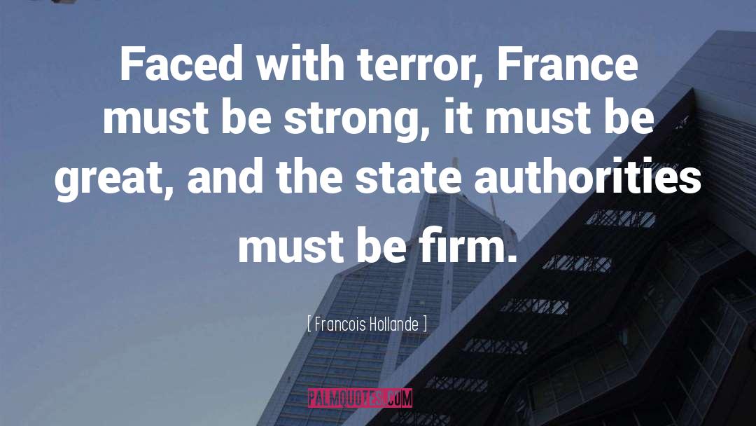 Authorities quotes by Francois Hollande