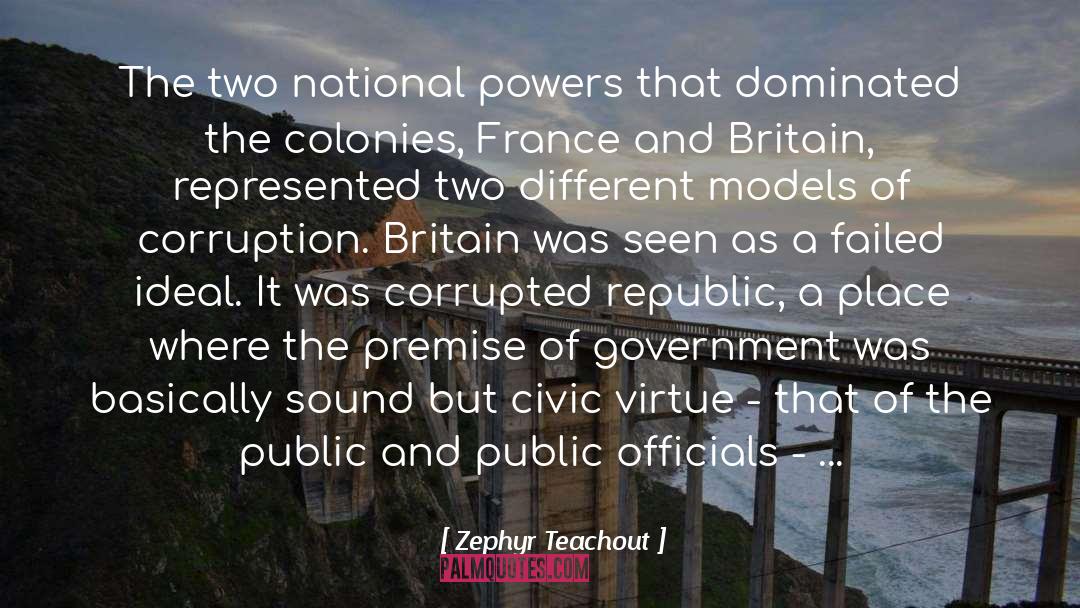 Authority And Power quotes by Zephyr Teachout