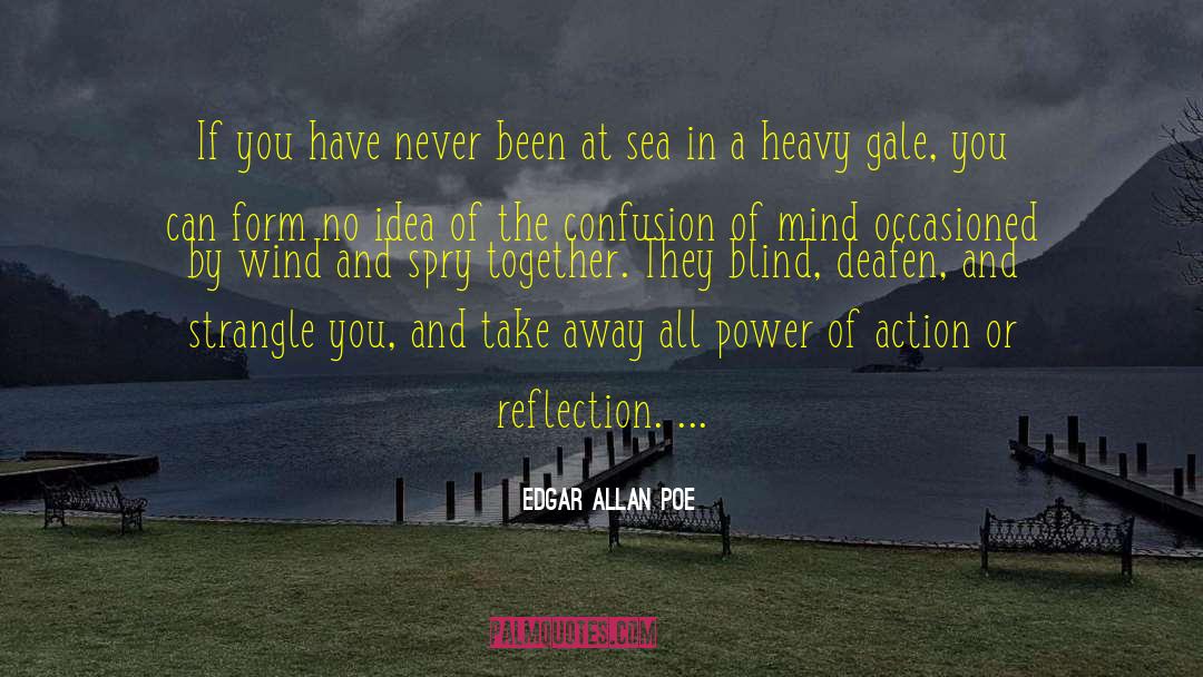 Authority And Power quotes by Edgar Allan Poe