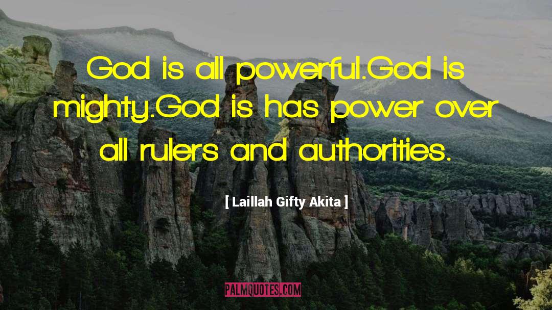 Authority Of The Bible quotes by Laillah Gifty Akita