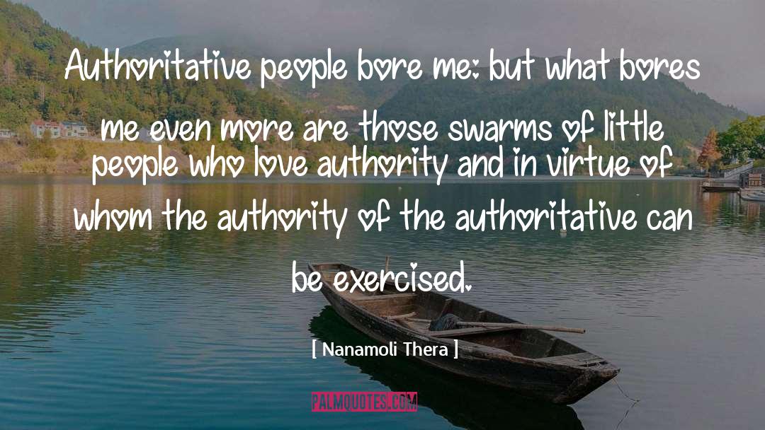 Authority quotes by Nanamoli Thera
