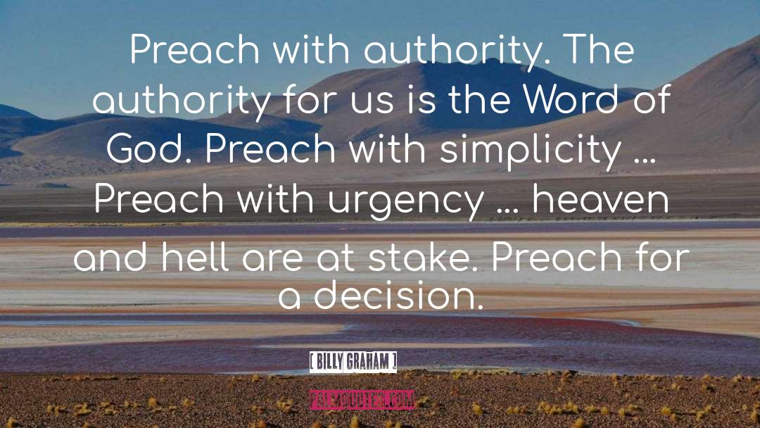 Authority quotes by Billy Graham