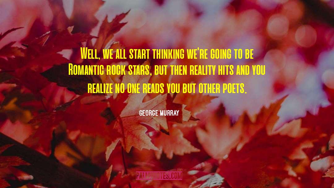 Authors No One Reads quotes by George Murray