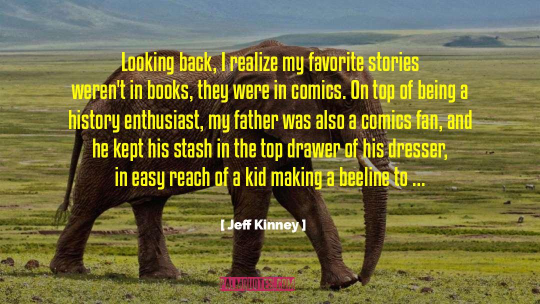 Authors On Books quotes by Jeff Kinney