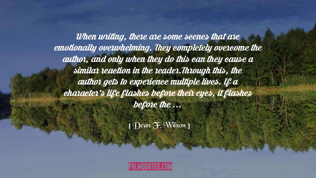 Authors quotes by Dean F. Wilson