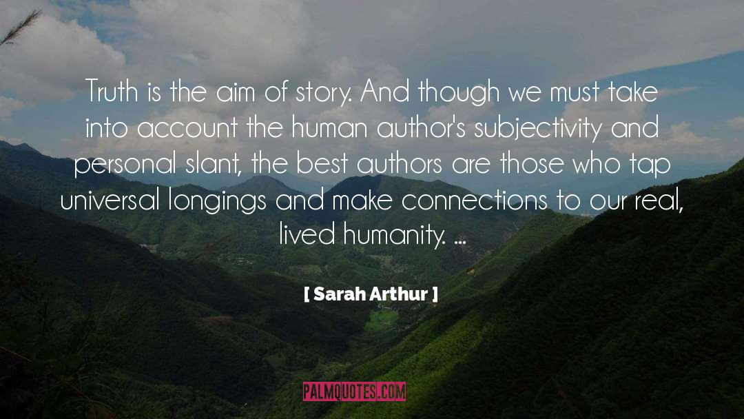 Authors quotes by Sarah Arthur