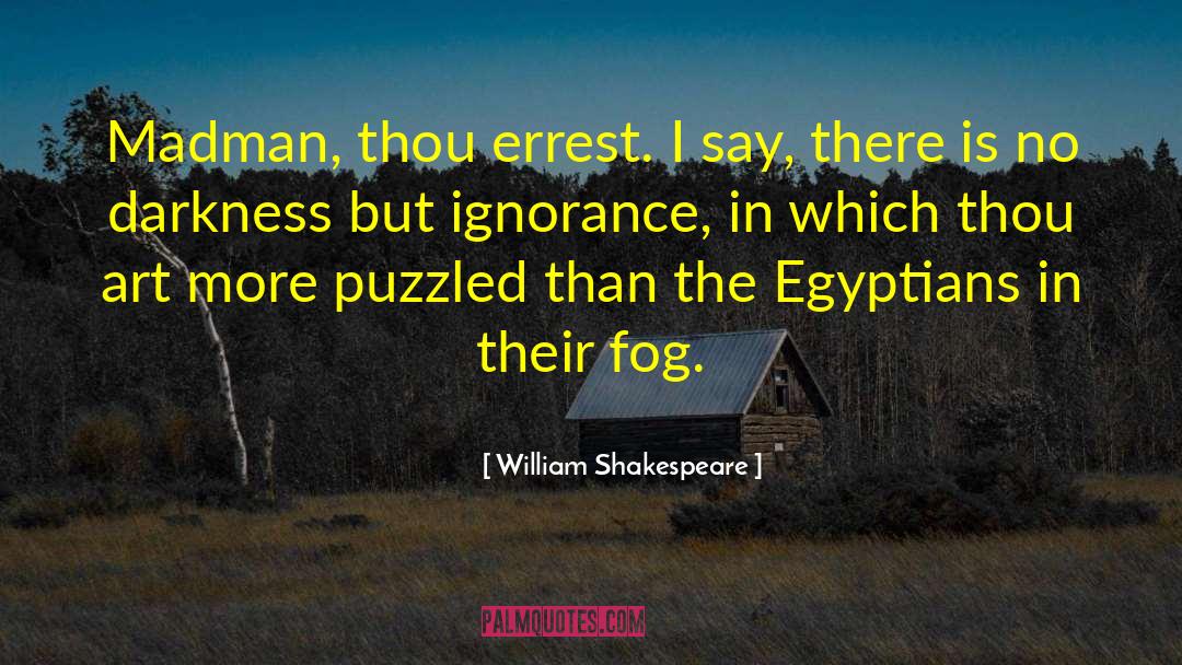 Authors Quoting Shakespeare quotes by William Shakespeare