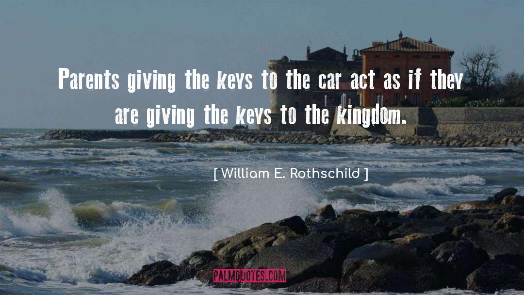 Autism Parents quotes by William E. Rothschild