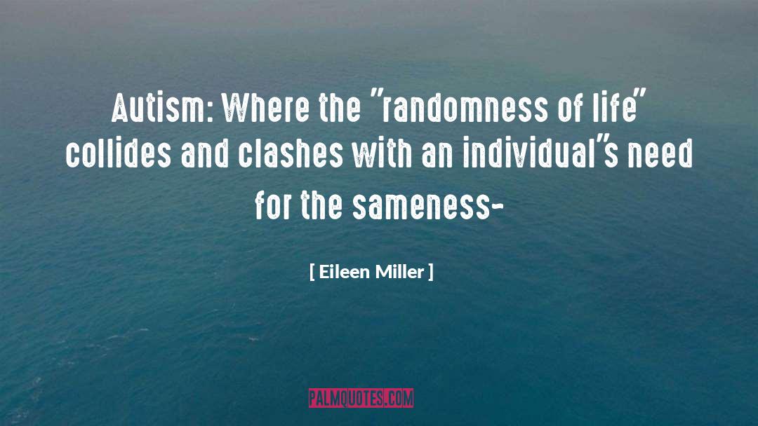 Autism Speaks quotes by Eileen Miller