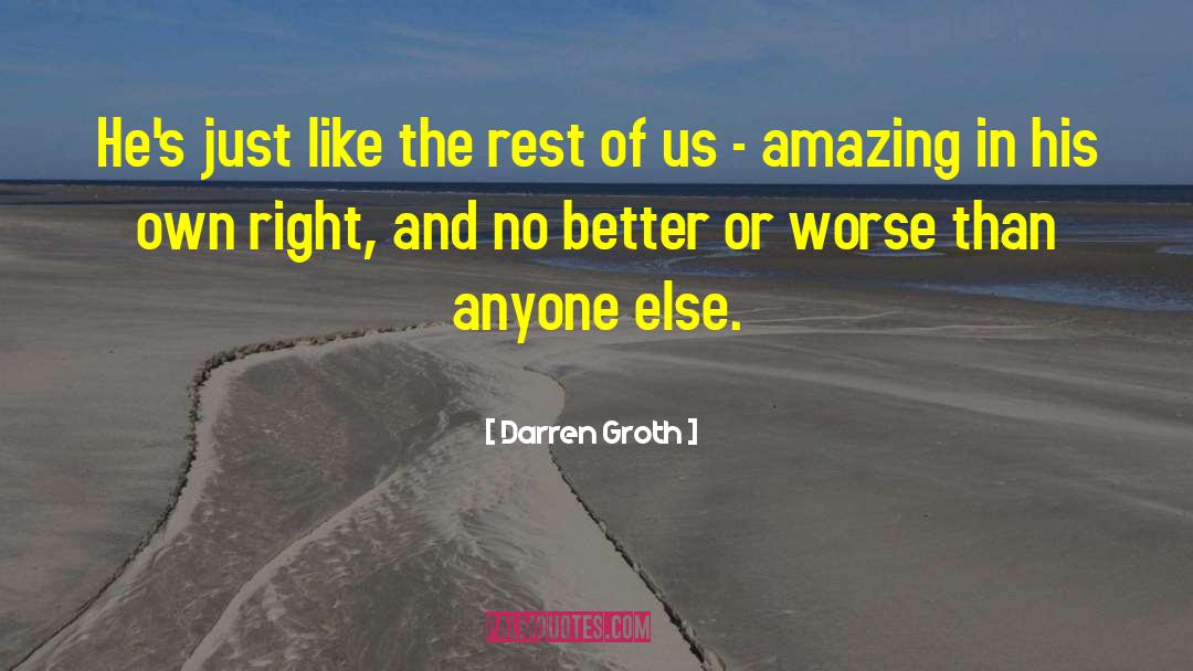 Autism Spectrum Disorder quotes by Darren Groth