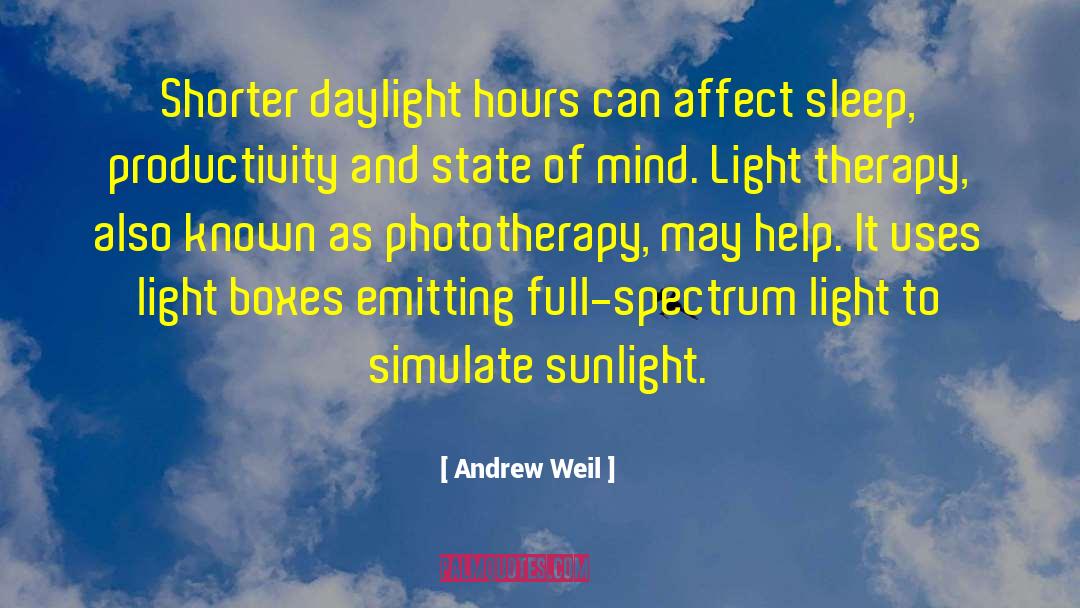 Autism Spectrum quotes by Andrew Weil