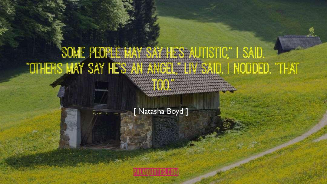 Autistic Meltdown quotes by Natasha Boyd