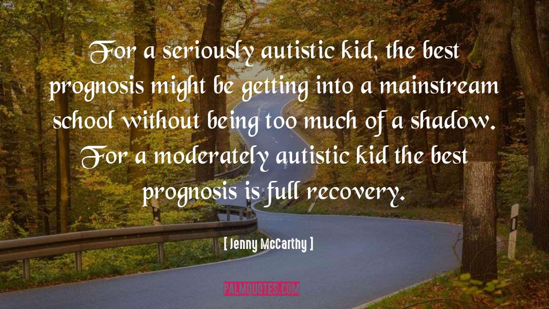 Autistic quotes by Jenny McCarthy