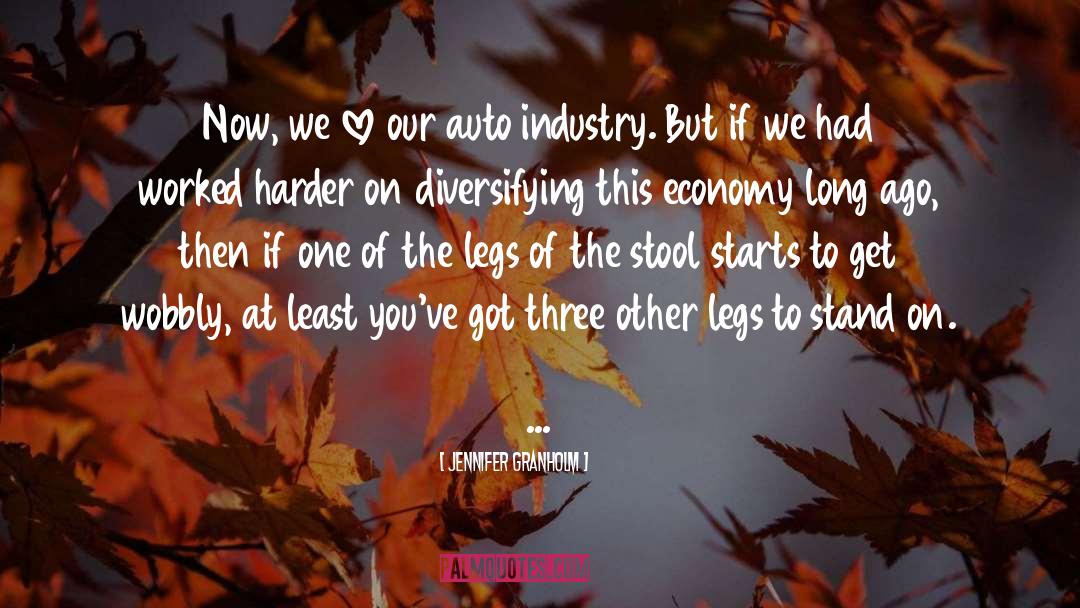 Auto Industry quotes by Jennifer Granholm