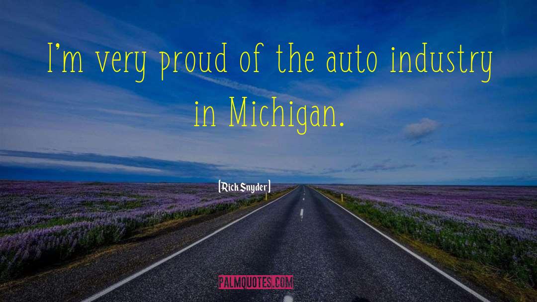 Auto Industry quotes by Rick Snyder