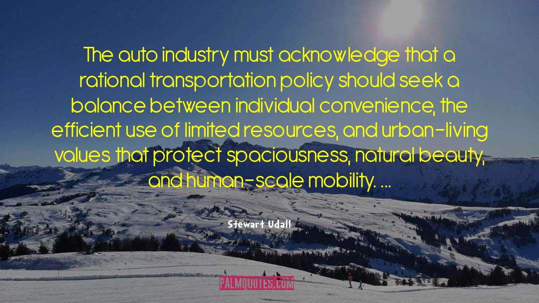 Auto Industry quotes by Stewart Udall