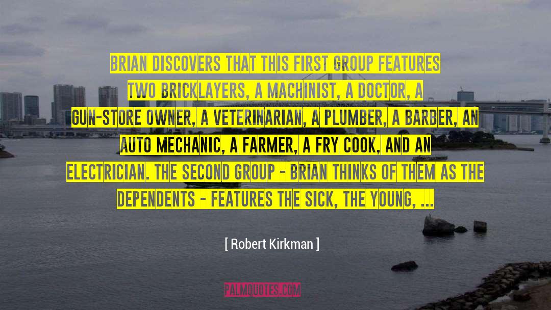 Auto Mechanic quotes by Robert Kirkman