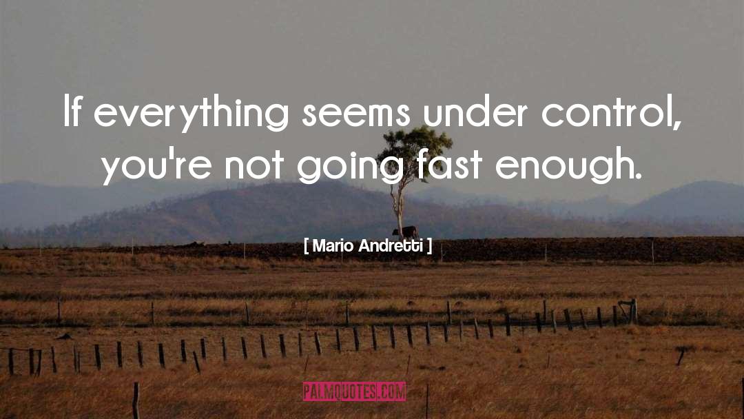 Auto Racing quotes by Mario Andretti