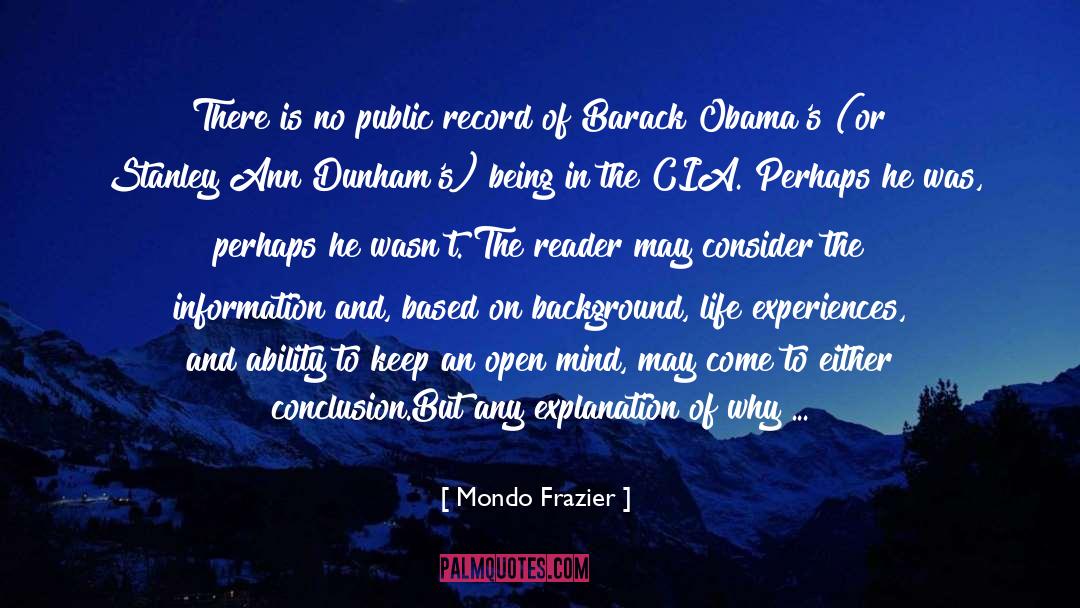 Autobiographies quotes by Mondo Frazier