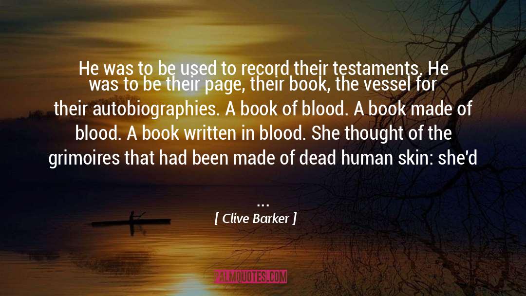Autobiographies quotes by Clive Barker