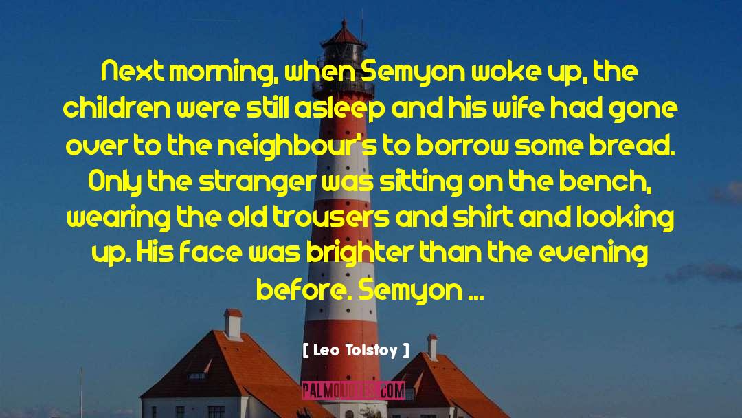 Autobiography Of A Face quotes by Leo Tolstoy