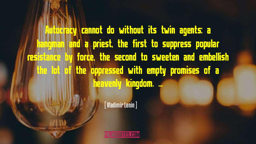 Autocracy quotes by Vladimir Lenin
