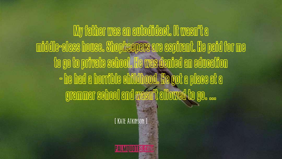 Autodidact quotes by Kate Atkinson