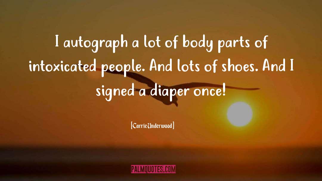 Autograph quotes by Carrie Underwood
