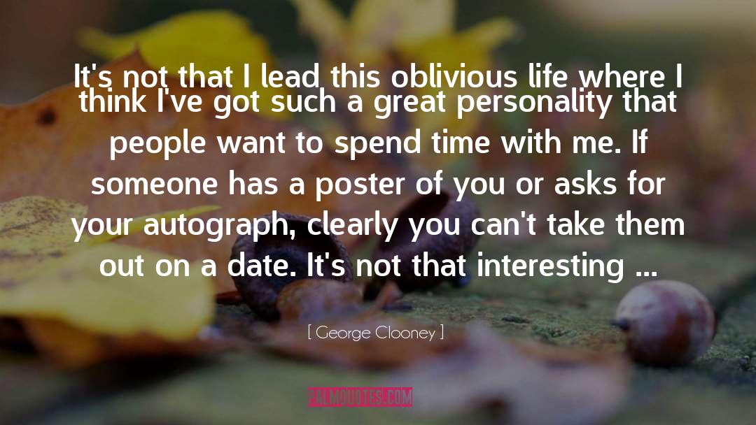 Autograph quotes by George Clooney