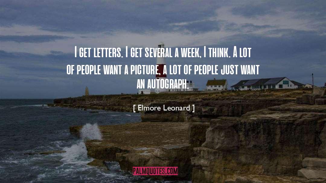 Autographs quotes by Elmore Leonard
