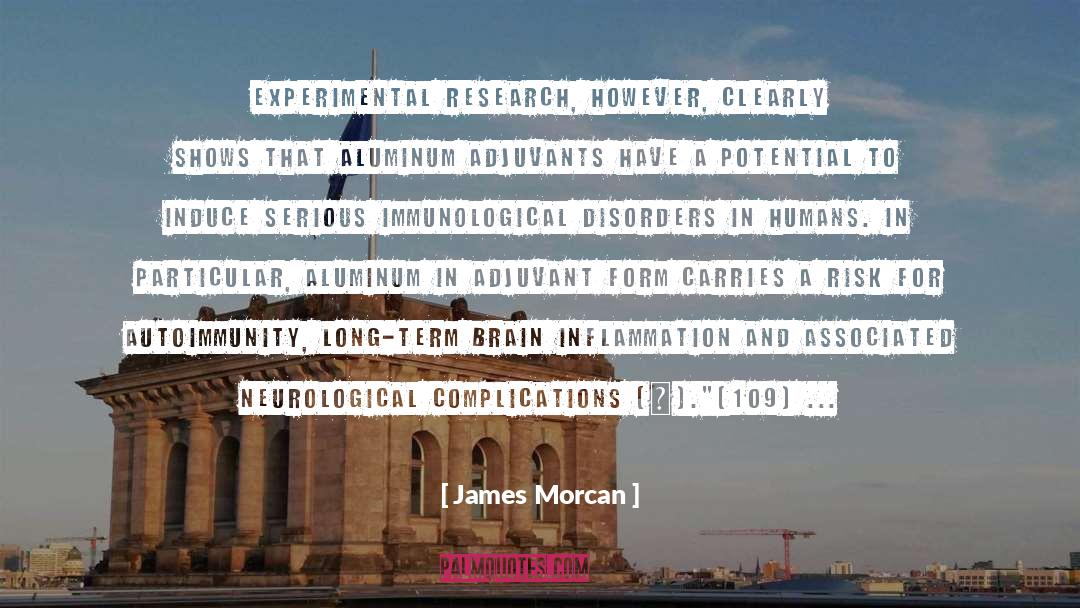 Autoimmunity quotes by James Morcan