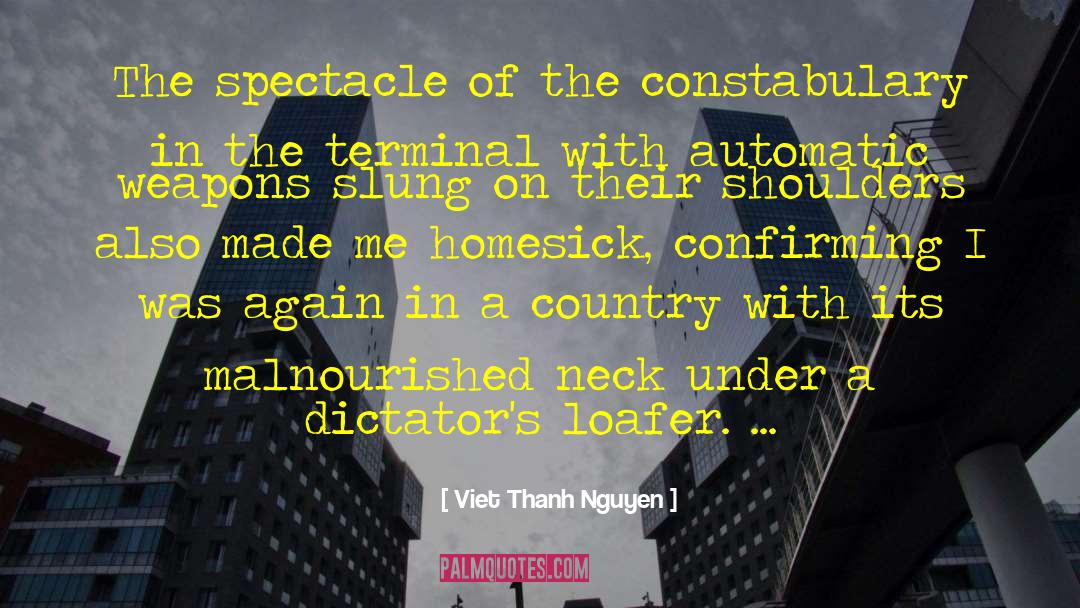 Automatic Weapons quotes by Viet Thanh Nguyen