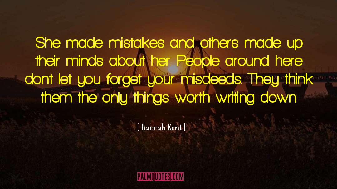 Automatic Writing quotes by Hannah Kent
