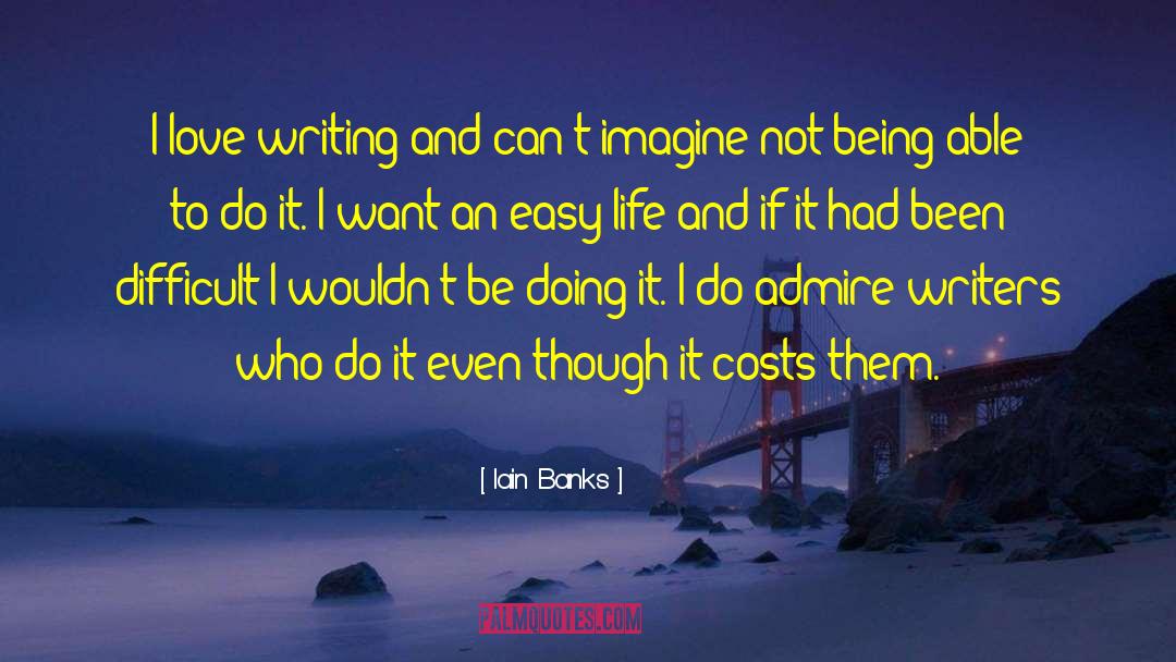 Automatic Writing quotes by Iain Banks
