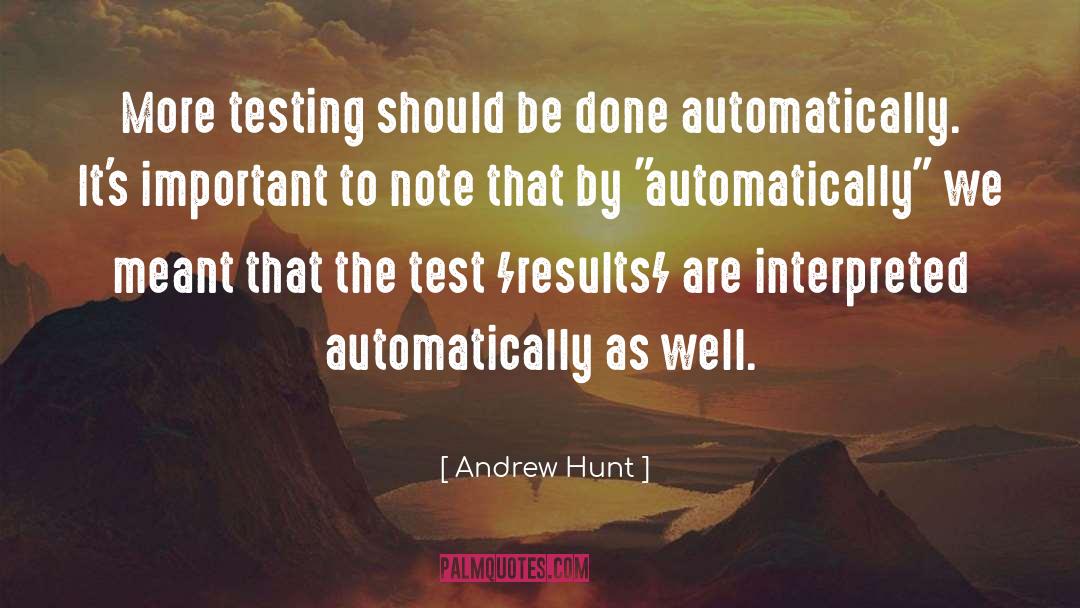Automatically quotes by Andrew Hunt