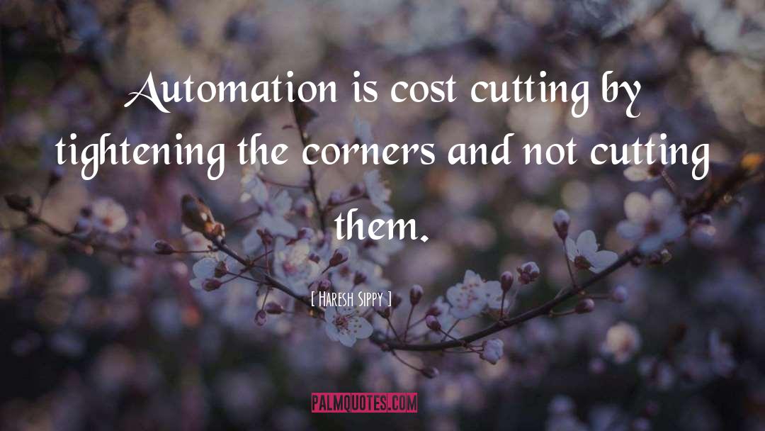 Automation quotes by Haresh Sippy