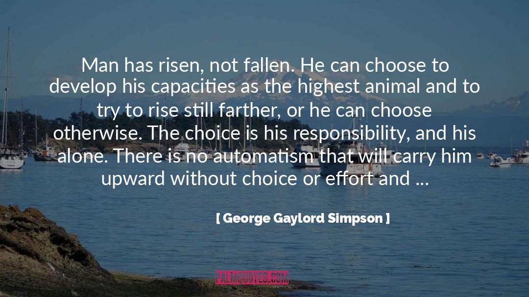 Automatism quotes by George Gaylord Simpson