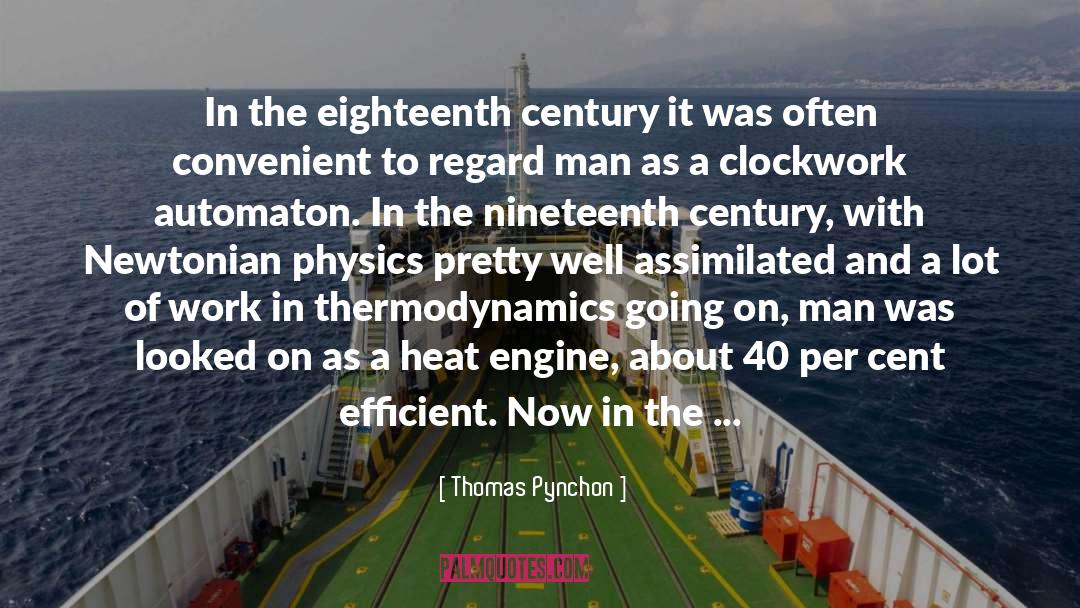 Automaton quotes by Thomas Pynchon