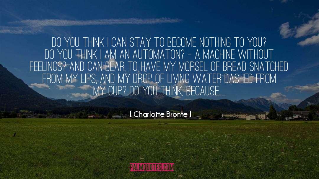 Automaton quotes by Charlotte Bronte