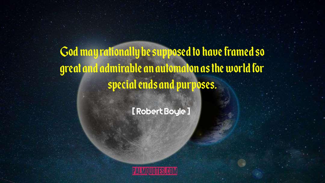 Automaton quotes by Robert Boyle