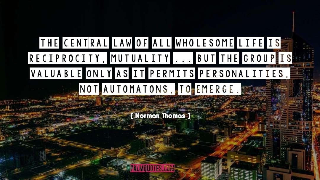 Automatons quotes by Norman Thomas